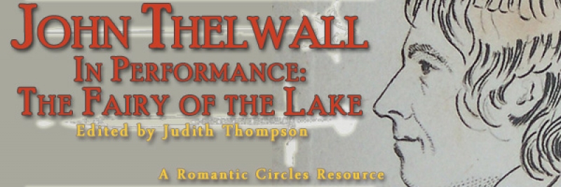 John Thelwall in Performance: The Fairy of the Lake, Edited By Judith Thompson