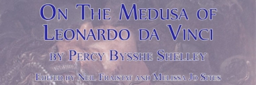 On the Medusa of Leonardo Da Vinci, Edited by Neil Fraistat and Melissa Jo Sites