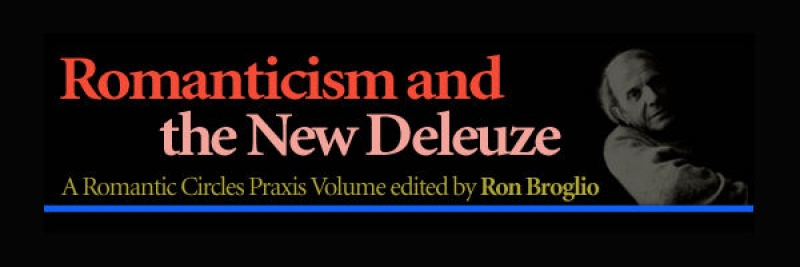Romanticism and the New Deleuze, Edited by Ron Broglio