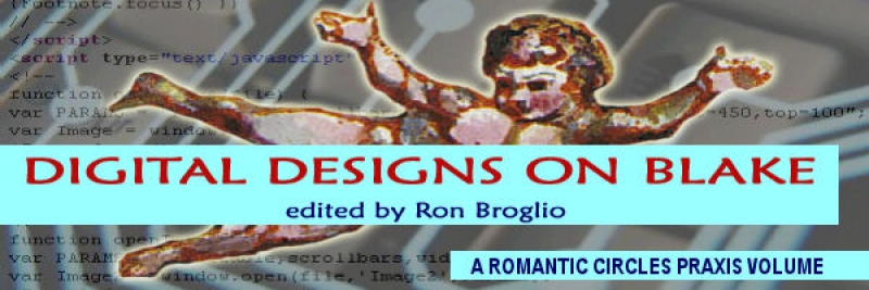 Digital Designs on Blake, Edited by Ron Broglio