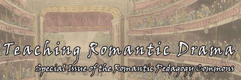 Teaching Romantic Drama, Edited by Thomas C. Crochunis