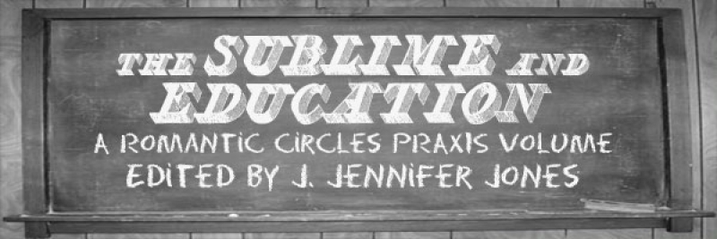 The Sublime and Education, Edited by J. Jennifer Jones