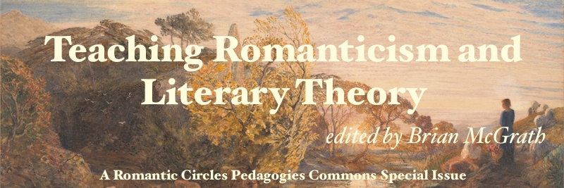 Teaching Romanticism and Literary Theory, edited by Brian McGrath