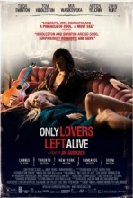 Only Lovers Left Alive movie poster Only Lovers Left Alive movie poster