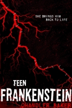 Teen Frankenstein: High School Horror Teen Frankenstein: High School Horror