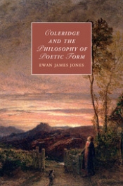 Ewan Jones, Coleridge and the Philosophy of Poetic Form