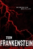 Teen Frankenstein: High School Horror